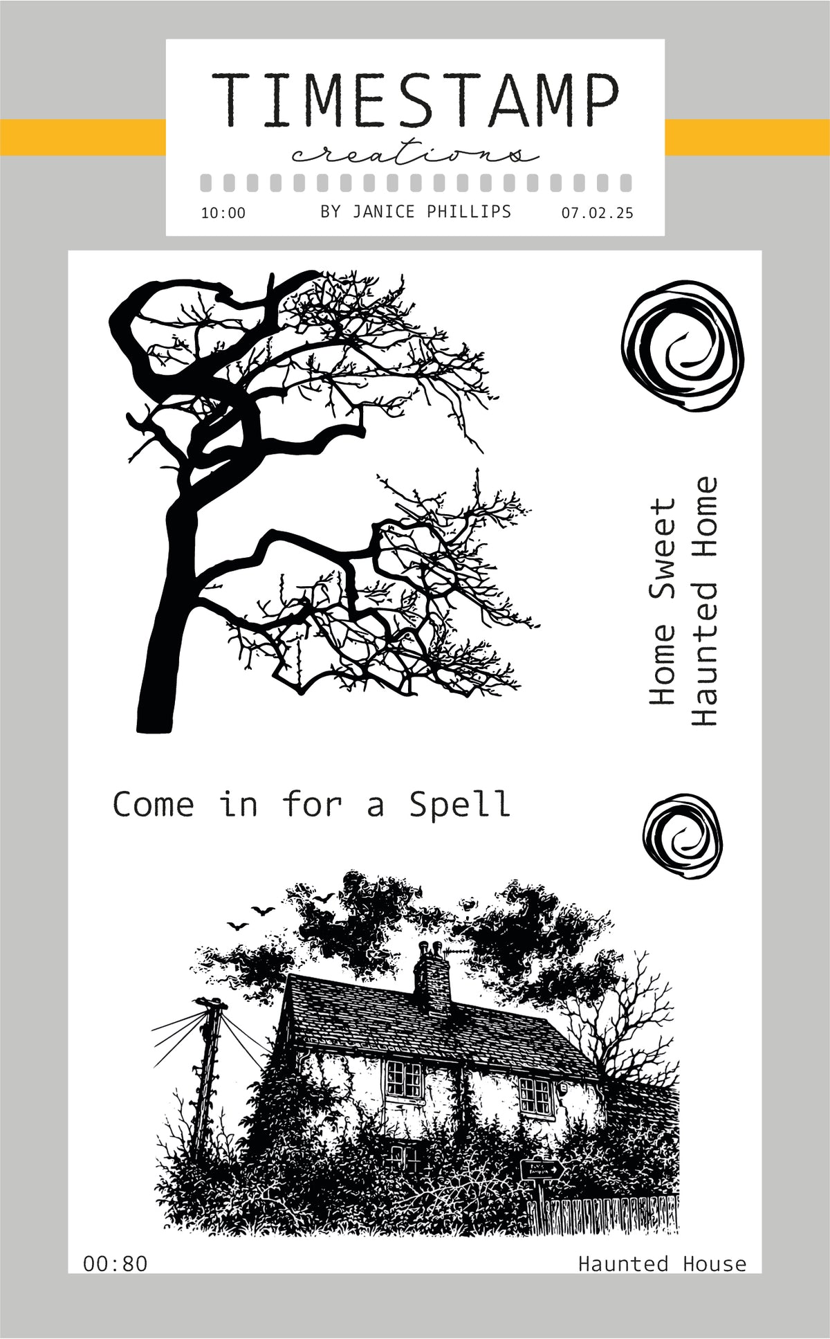 Stamp set packaging for 'Haunted House' by Janice Phillips Timestamp Creations, featuring black ink line art of a bare tree, a haunted house, and the phrases 'Home Sweet Haunted Home' and 'Come in for a Spell' on a white background with a gray border.