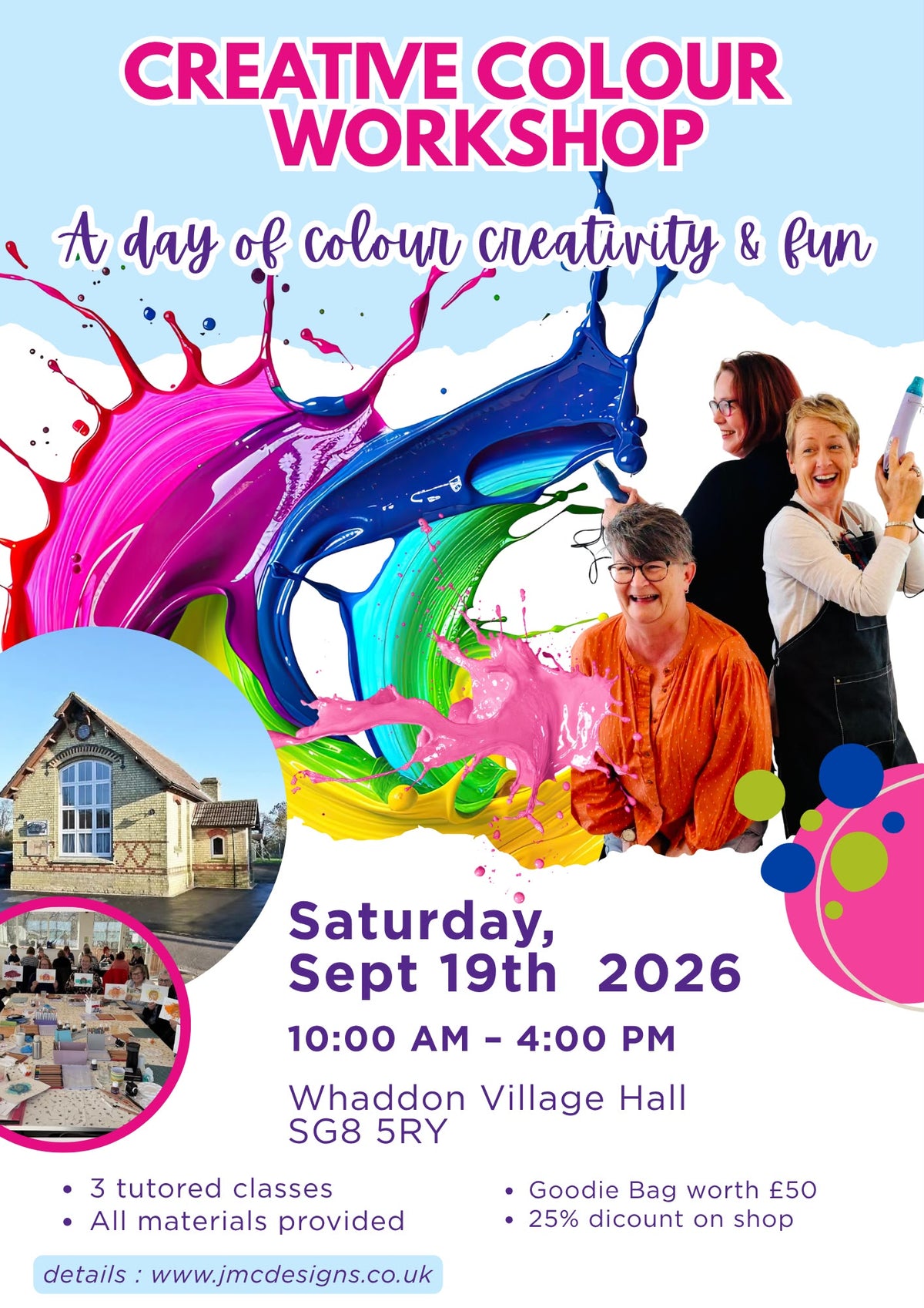 Promotional flyer for a 'Creative Colour Workshop' on Saturday, Sept 19th 2026. The flyer features a vibrant paint splash graphic in the center, with three women holding paintbrushes on the right, and two small circular photos showing a workshop setting and a house on the left.