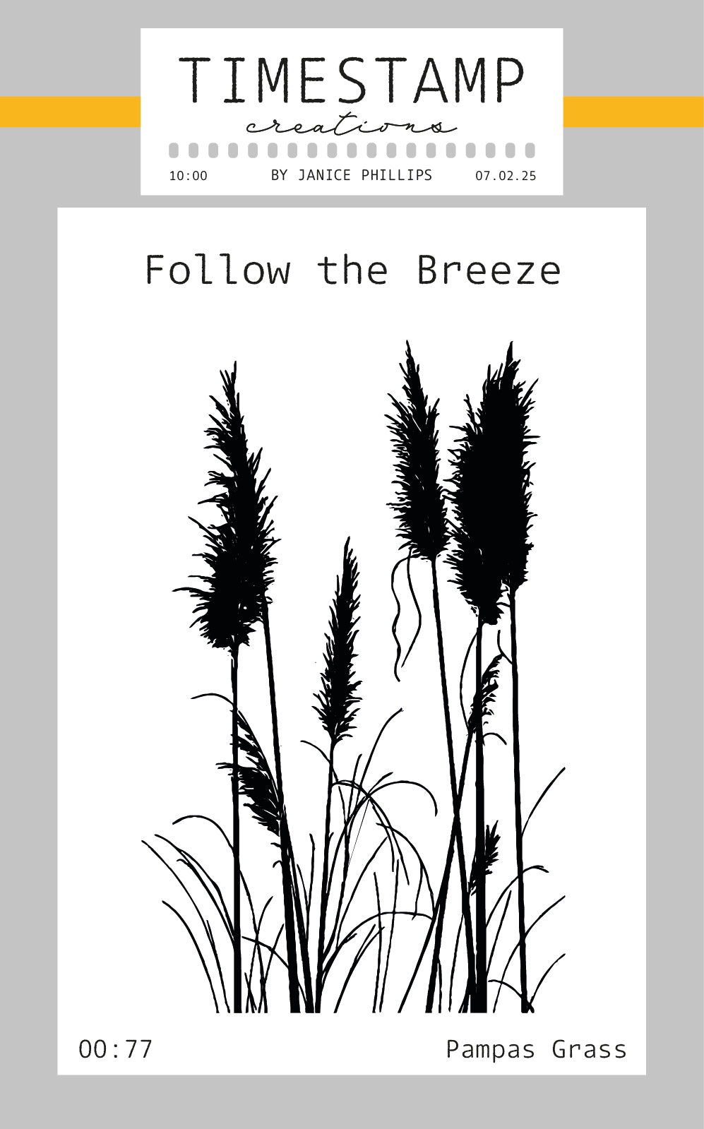 Stamp design preview for 'Follow the Breeze' by Timestamp Creations, featuring black pampas grass silhouettes on a white background with a gray border and orange header accents.